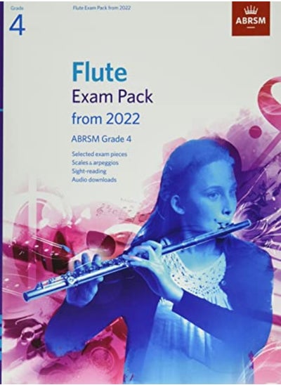 Buy Flute Exam Pack From 2022 Abrsm Grade 4 Selected From The Syllabus From 2022 Score & Part Audio by ABRSM Paperback in UAE