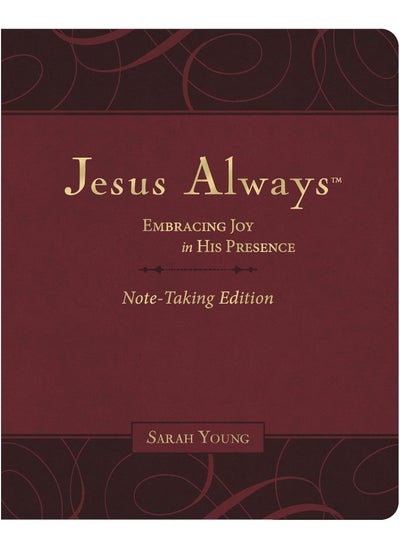 اشتري Jesus Always Note-Taking Edition, Leathersoft, Bur: Embracing Joy in His Presence (a 365-Day Devotiona في الامارات