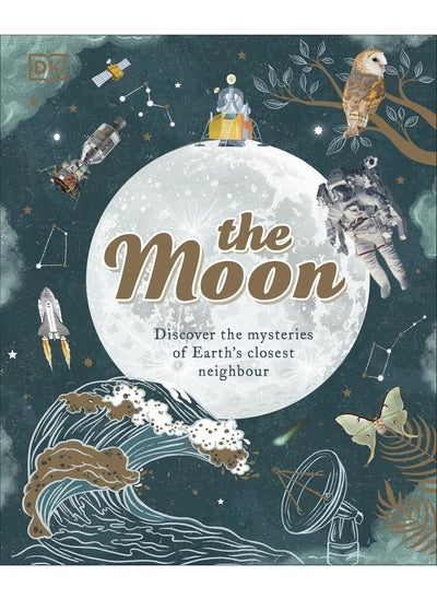 Buy The Moon: Discover the Mysteries of Earth's Closest Neighbour in UAE