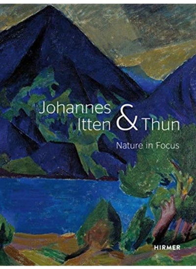 Buy Johannes Itten & Thun : Nature in Focus in UAE