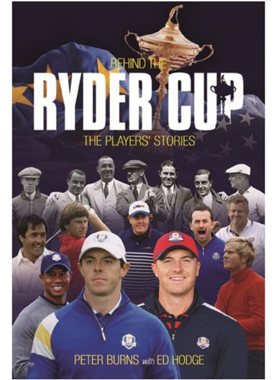 اشتري Behind the Ryder Cup : The Players' Stories في السعودية