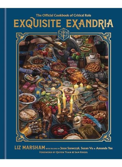 Buy Exquisite Exandria: The Official Cookbook of Criti in UAE