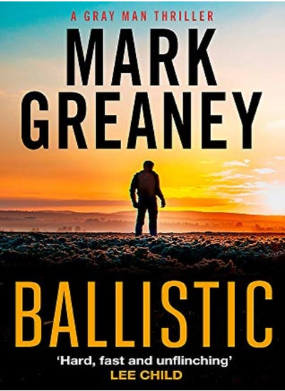 Buy Ballistic by Greaney, Mark Paperback in UAE