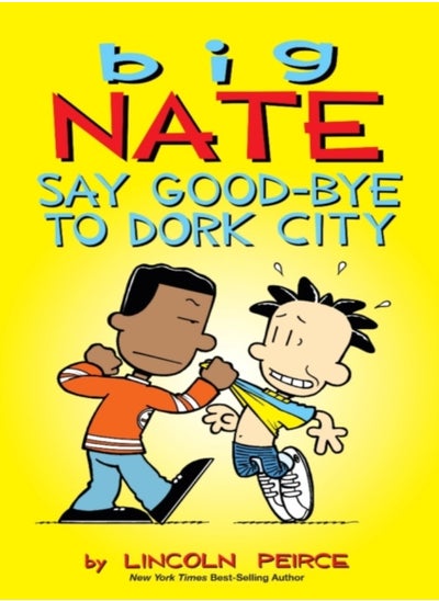 Buy Big Nate: Say Good-bye to Dork City in UAE