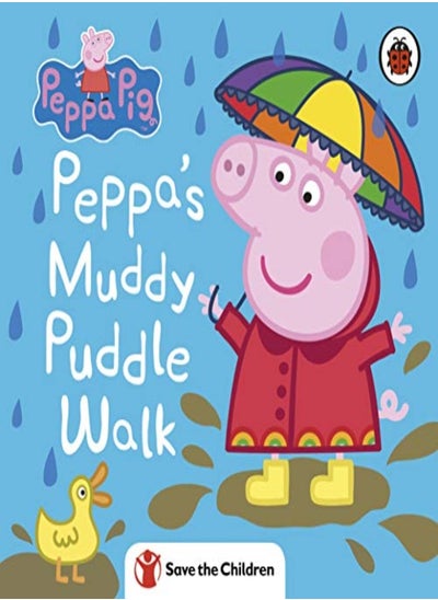 اشتري Peppa Pig: Peppa's Muddy Puddle Walk (Save the Children) في الامارات