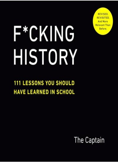 Buy F*Cking History 111 Lessons You Should Have Learned In School in UAE