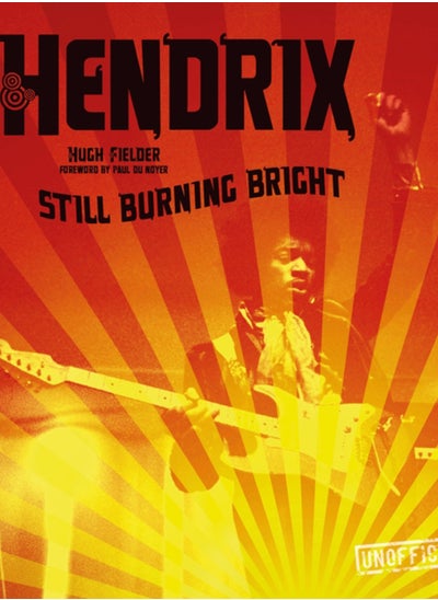 Buy Jimi Hendrix : Still Burning Bright in Saudi Arabia