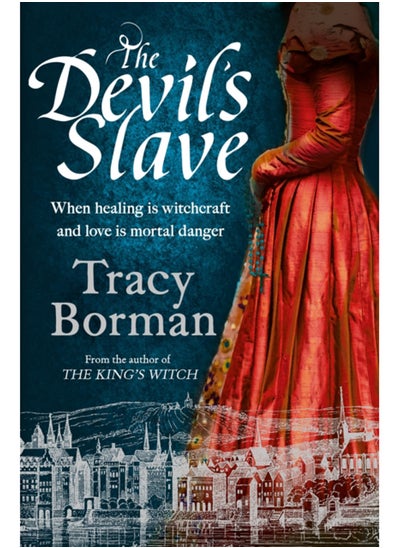 Buy The Devil's Slave : the stunning sequel to The King's Witch in Saudi Arabia