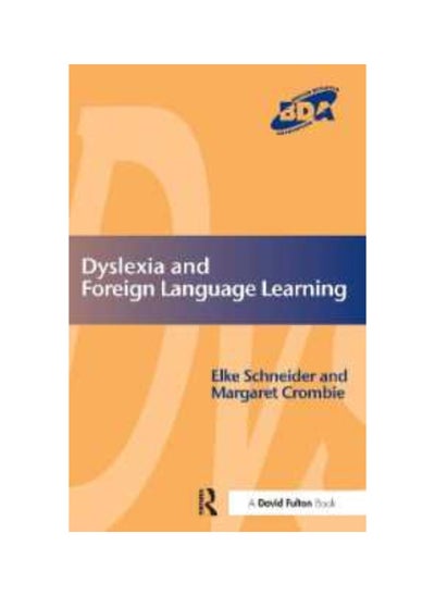 Buy Dyslexia and Foreign Language Learning Paperback in UAE