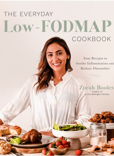 اشتري The Everyday Low-FODMAP Diet Cookbook : Easy Recipes to Reduce Discomfort and Soothe Inflammation في الامارات