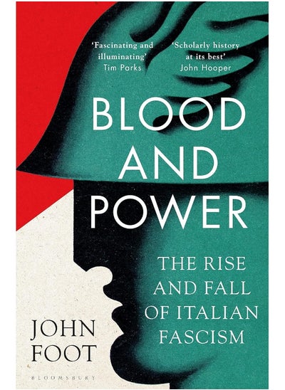 Buy Blood and Power: The Rise and Fall of Italian Fascism in UAE