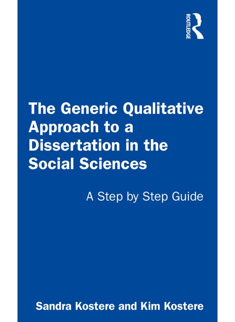 اشتري Generic Qualitative Approach to a Dissertation in the Social Sciences في الامارات