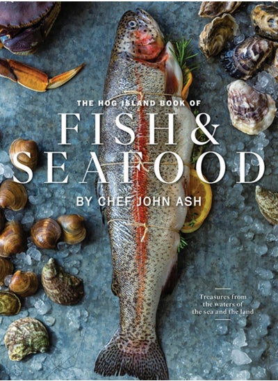 Buy The Hog Island Book of Fish & Seafood : Culinary Treasures from Our Waters in Saudi Arabia