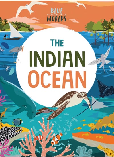 Buy Blue Worlds: The Indian Ocean in Saudi Arabia