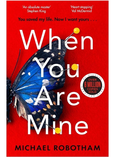 Buy When You Are Mine: The No.1 bestselling thriller from the master of suspense in UAE