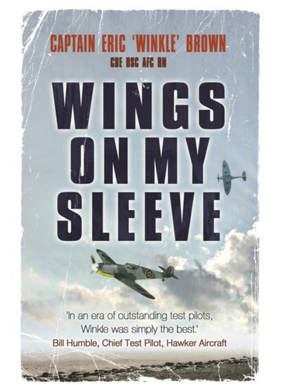 اشتري Wings on My Sleeve : The World's Greatest Test Pilot tells his story في السعودية