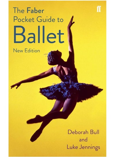 Buy The Faber Pocket Guide to Ballet in UAE