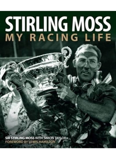 اشتري Stirling Moss: My Racing Life في الامارات