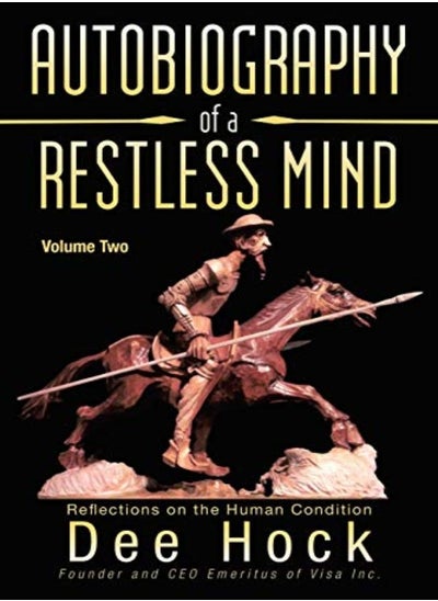 اشتري Autobiography of a Restless Mind: Reflections on the Human Condition في الامارات