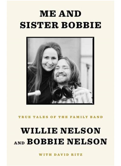 Buy Me and Sister Bobbie : True Tales of the Family Band in UAE