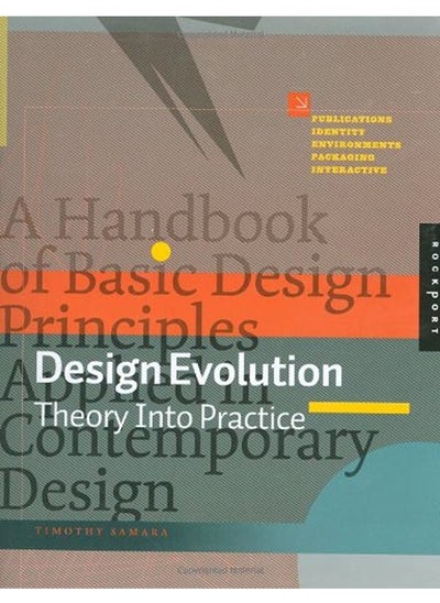 اشتري ^(Q) Design Evolution: A Handbook of Basic Design Principles Applied in Contemporary Design في الامارات