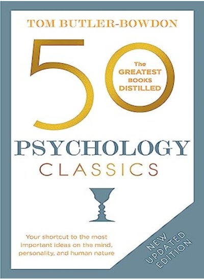 Buy 50 Psychology Classics Your Shortcut To The Most Important Ideas On The Mind Personality And Huma by Bowdon, Tom Butler - Bowdon, Tom Butler Bowdon, Tom Butler Paperback in UAE