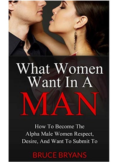 اشتري What Women Want In A Man في الامارات