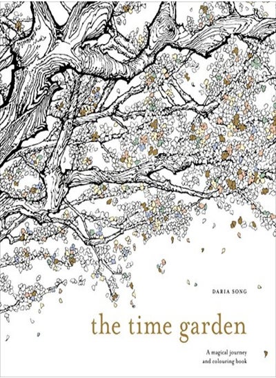 Buy The Time Garden: A magical journey and colouring book in UAE