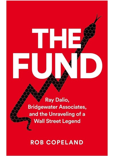 Buy The Fund: Ray Dalio, Bridgewater Associates and The Unraveli in UAE