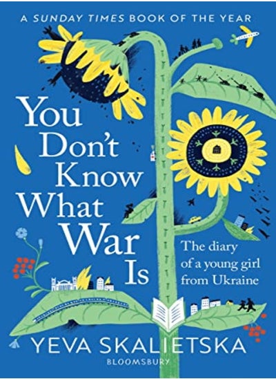 Buy You Don't Know What War Is: The Diary of a Young Girl From Ukraine in UAE