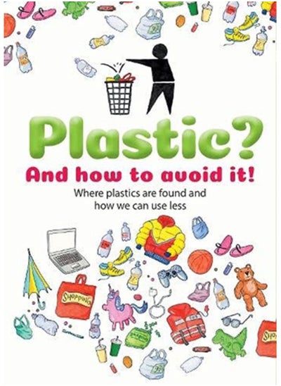 اشتري Plastic : And how to avoid it! في الامارات