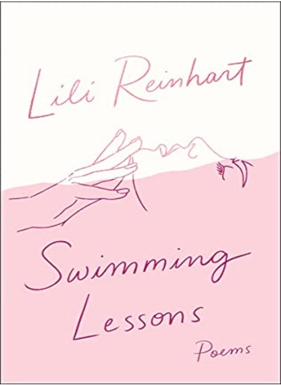 اشتري Swimming Lessons Poems by Reinhart, Lili Paperback في الامارات