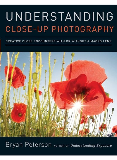 اشتري Understanding Close–up Photography في الامارات