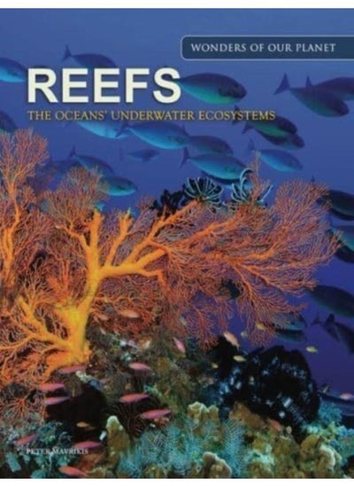 اشتري Reefs : The Oceans' Underwater Ecosystems في الامارات