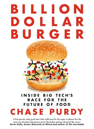 اشتري Billion Dollar Burger: Inside Big Tech's Race for the Future of Food في الامارات