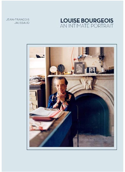 اشتري Louise Bourgeois: An Intimate Portrait في الامارات