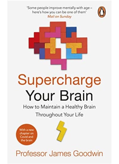 Buy Supercharge Your Brain How To Maintain A Healthy Brain Throughout Your Life in UAE