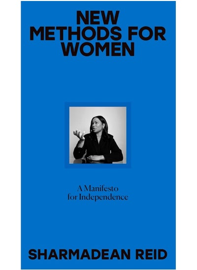 Buy New Methods for Women, A Manifesto: A Fresh Perspective on Life, Work and Relationships in UAE