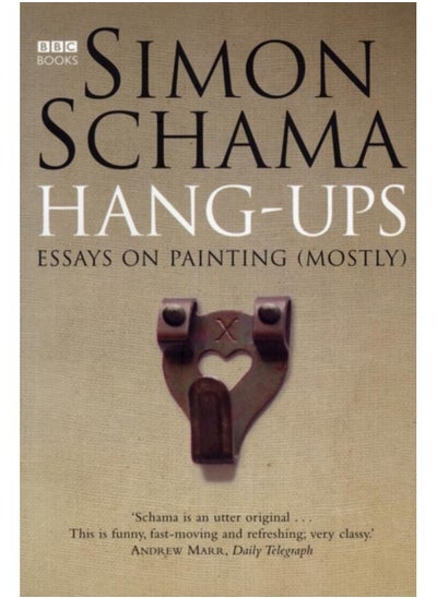 اشتري Hang-Ups : Essays on Painting (Mostly) في الامارات