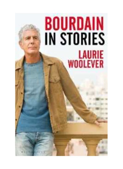 Buy Bourdain In Stories Paperback in UAE