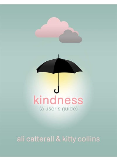 Buy Kindness (a User's Guide) in UAE