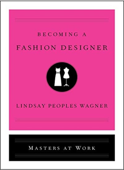 اشتري Becoming a Fashion Designer في الامارات