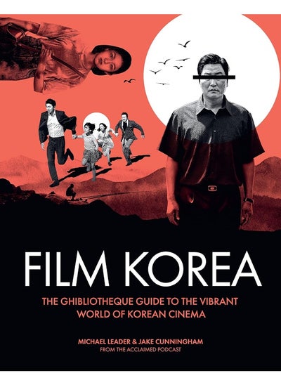 Buy Ghibliotheque Film Korea: The Essential Guide to the Wonderful World of Kore in UAE