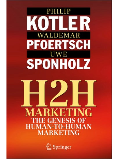 اشتري H2H Marketing The Genesis of Human-to-Human Marketing Paperback في مصر