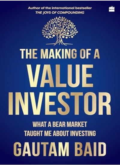 اشتري The Making Of A Value Investor What A Bear Market Taught Me About Investing في الامارات