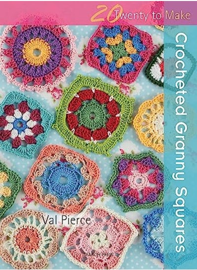 اشتري 20 to Crochet: Crocheted Granny Squares في الامارات