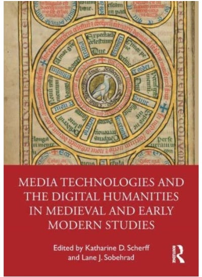 اشتري Media Technologies and the Digital Humanities in Medieval and Early Modern Studies في الامارات