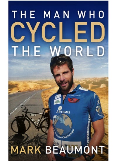 Buy The Man Who Cycled The World in UAE