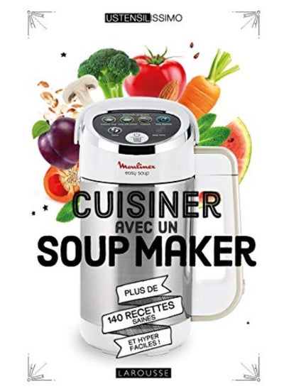 اشتري Cuisiner Avec Un Soup Maker في الامارات