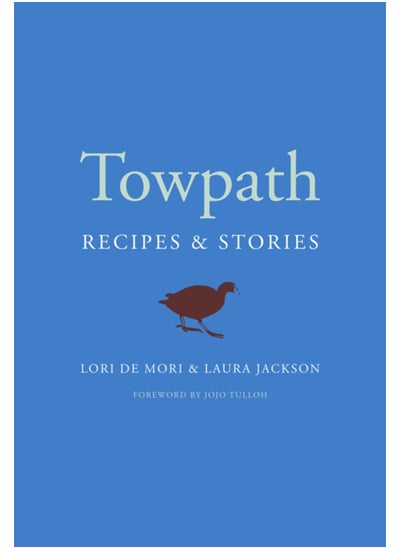 اشتري Towpath : Recipes and Stories في السعودية